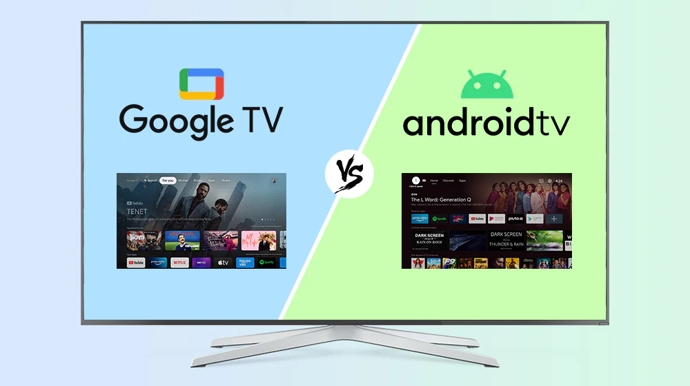 Android TV & Google TV